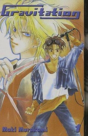 Gravitation 1 by Maki Murakami, Jamie S. Rich, Ray Yoshimoto