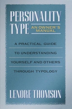 Personality Type by Lenore Thomson