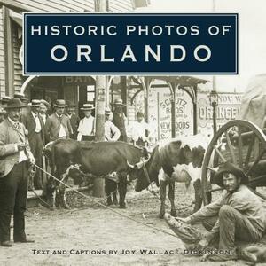 Historic Photos of Orlando by 