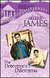 The Detectives Dilemma by Arlene James