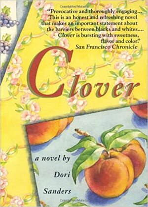 Clover by Dori Sanders