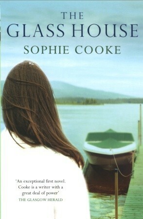 The Glass House by Sophie Cooke