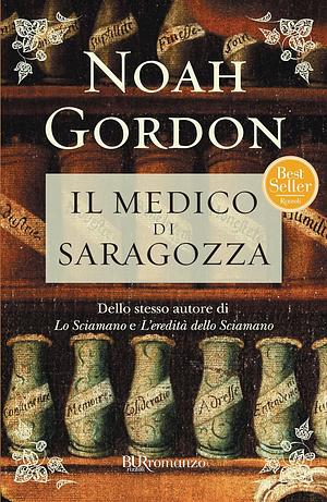 Il medico di Saragozza by Noah Gordon