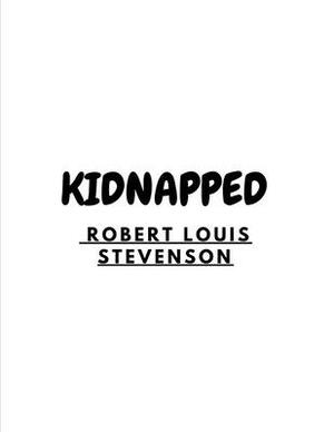 Kidnapped by Robert Louis Stevenson