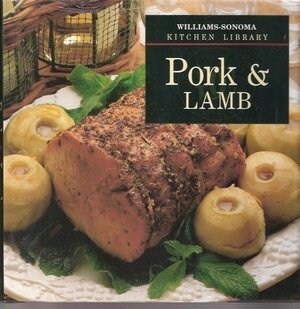 Pork and Lamb by Joanne Weir