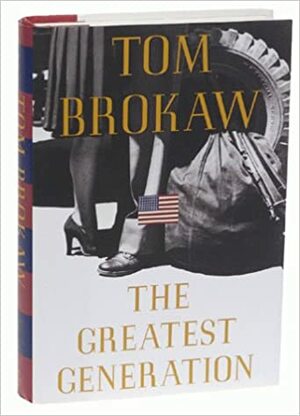 Their Own Words: The Greatest Generation Collection by Tom Brokaw