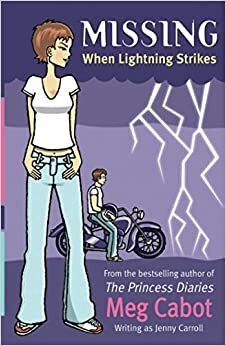 When Lightning Strikes by Jenny Carroll, Meg Cabot