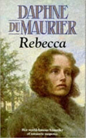 Rebecca by Daphne du Maurier