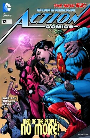 Superman – Action Comics (2011-2016) #12 by Grant Morrison, Cafu, Rags Morales