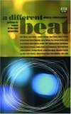 A Different Beat: Writings by Women of the Beat Generation by Richard Peabody