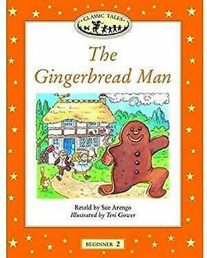 The Gingerbread Man by Sue Arengo
