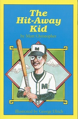 The Hit-Away Kid by Matt Christopher