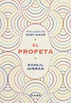 El Profeta by Kahlil Gibran