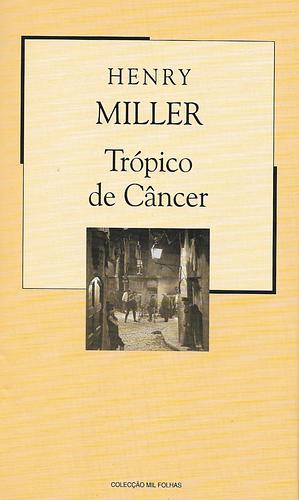 Trópico de Câncer by Henry Miller