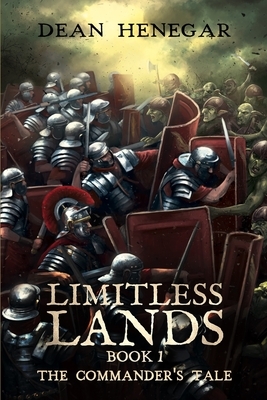 Limitless Lands: Book 1 by Dean Henegar