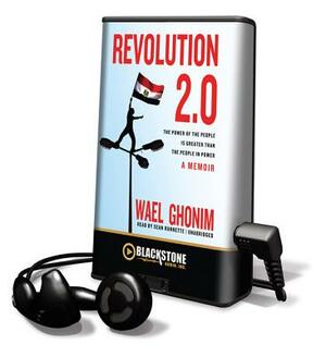 Revolution 2.0 by Wael Ghonim