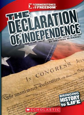 The Declaration of Independence by Melissa McDaniel