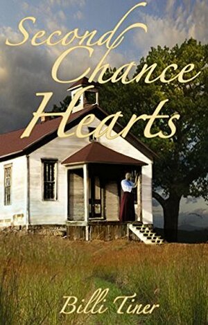 Second Chance Hearts by Billi Tiner