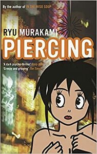 Piercing by Ryū Murakami