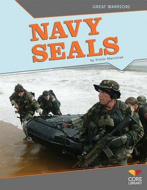 Navy Seals by Kristin Marciniak