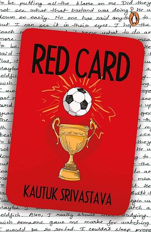 Red Card by Kautuk Srivastava