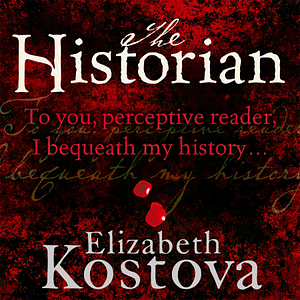 The Historian by Elizabeth Kostova