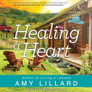 Healing a Heart by Amy Lillard