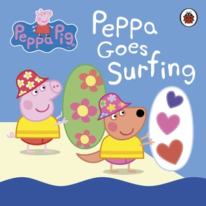 Peppa Pig: Peppa Goes Surfing by Neville Astley