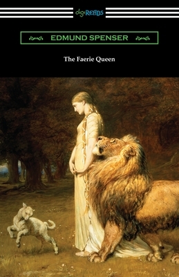 The Faerie Queen by Edmund Spenser