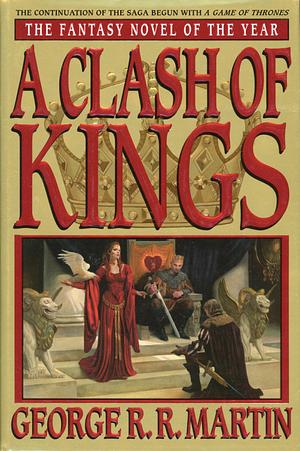 A Clash of Kings by George R.R. Martin