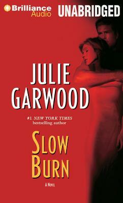 Slow Burn by Julie Garwood