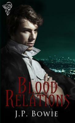 Blood Relations by J.P. Bowie