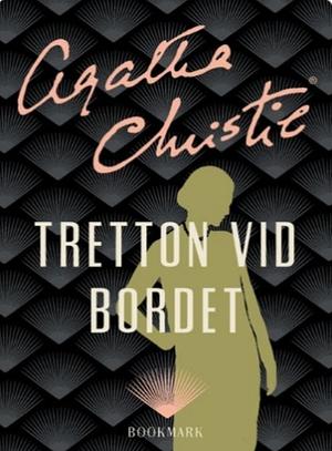 Tretton vid bordet by Agatha Christie