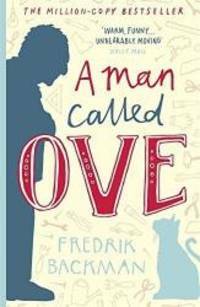 A Man Called Ove by Fredrik Backman