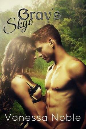 Gray's Skye by Paige Morris, Vanessa Noble