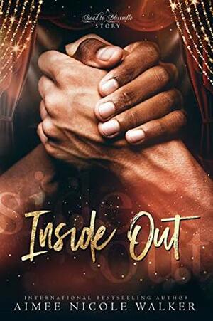 Inside Out by Aimee Nicole Walker