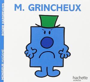 Monsieur Grincheux by Roger Hargreaves