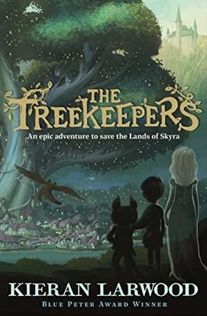 The Treekeepers: BLUE PETER BOOK AWARD-WINNING AUTHOR by Chris Wormell, Kieran Larwood