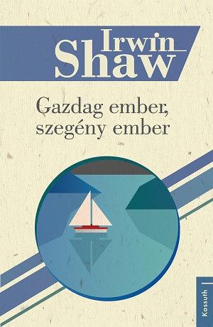 Gazdag ember, szegény ember by Mészáros Klára, Irwin Shaw