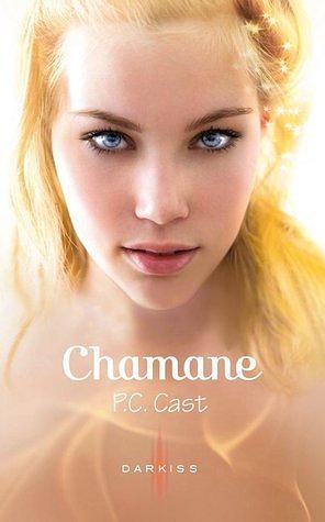 Chamane by P.C. Cast