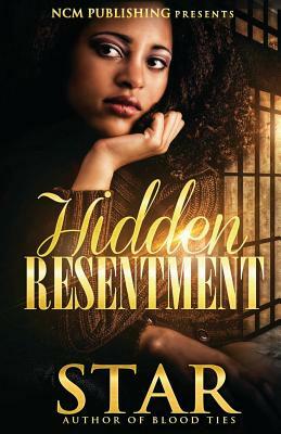 Hidden Resentment by Star