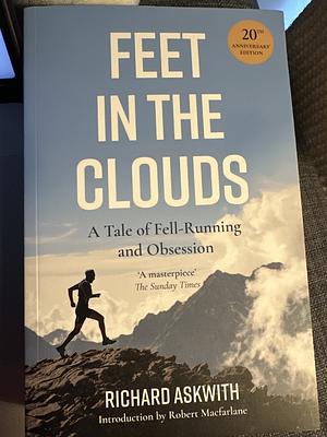 Feet in the clouds by Richard Askwith