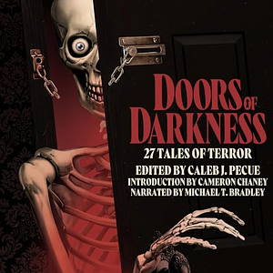 Doors of Darkness by Caleb J. Pecue