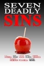 Seven Deadly Sins by Michelle Anderson Picarella, Stephen Penner, Dawn Kirby, A.T. Russell, Diana Ilinca, Tymothy Longoria, Vickie Adair