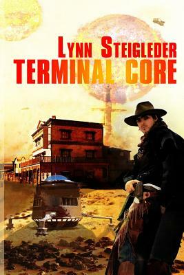 Terminal Core by Lynn Steigleder