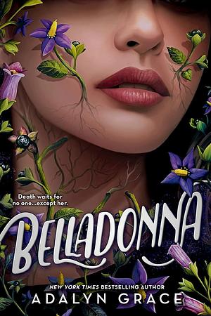 Belladonna by Adalyn Grace