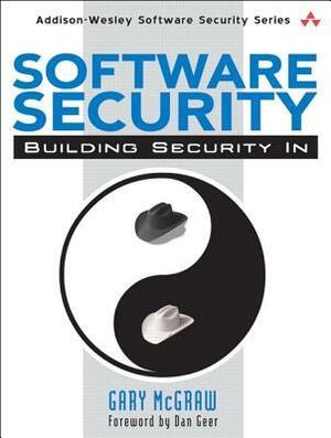 Software Security: Building Security in by Gary McGraw