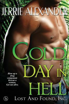 Cold Day In Hell by Jerrie Alexander