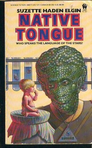 Native Tongue by Suzette Haden Elgin