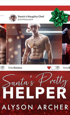 Santa's Pretty Helper by Alyson Archer